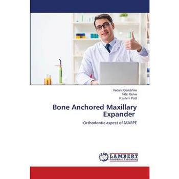 Bone Anchored Maxillary Expander