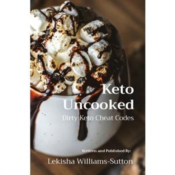 Keto Uncooked