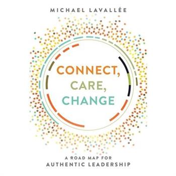 Connect, Care, Change