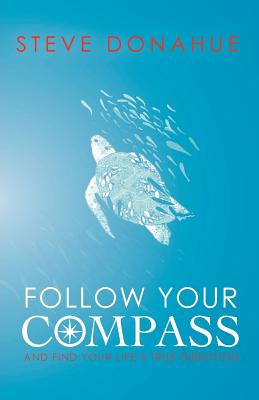 Follow Your Compass