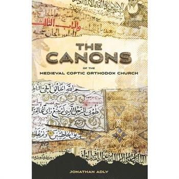 The Canons of the Medieval Coptic Orthodox Church