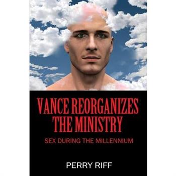 Vance Reorganizes the Ministry