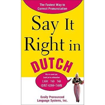 Say It Right in Dutch