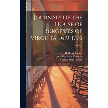 Journals of the House of Burgesses of Virginia, 1619-1776; Volume 2