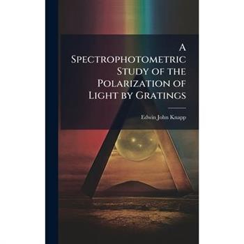 A Spectrophotometric Study of the Polarization of Light by Gratings
