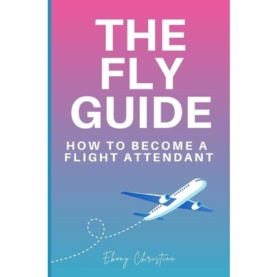 Fly Girl's Guide