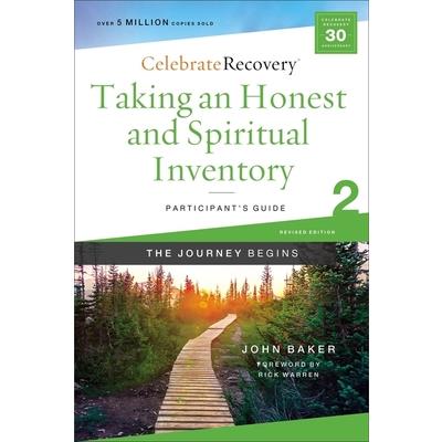 Taking an Honest and Spiritual Inventory Participant’s Guide 2