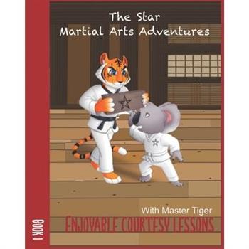 The Star Martial Arts Adventures