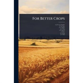 For Better Crops