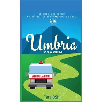 Umbria on a Whim Volume 2
