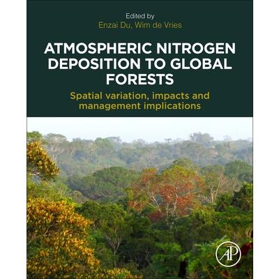 Atmospheric Nitrogen Deposition to Global Forests