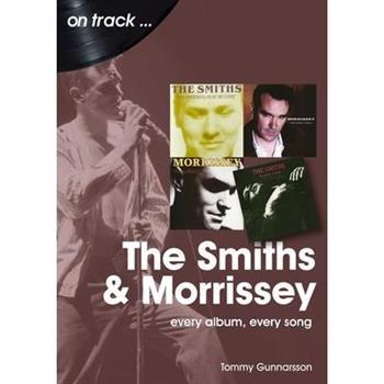 The Smiths and Morrissey