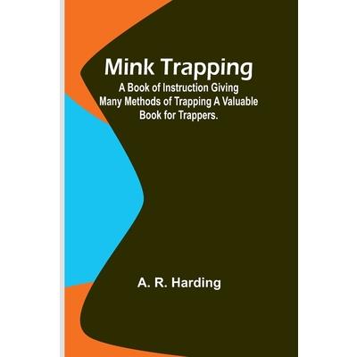 Mink Trapping