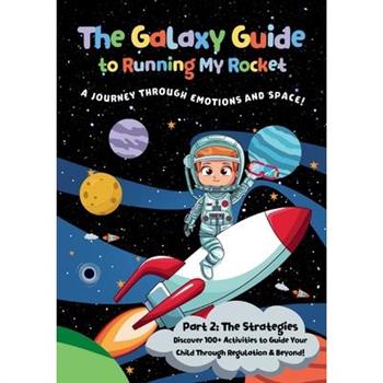 The Galaxy Guide to Running My Rocket