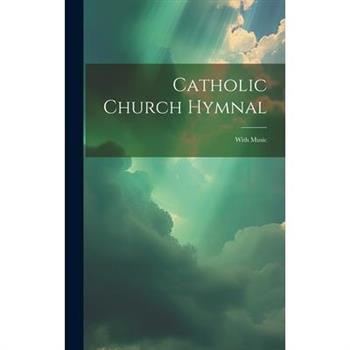 Catholic Church Hymnal