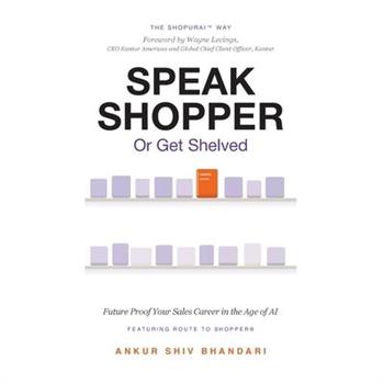 Speak Shopper or Get Shelved