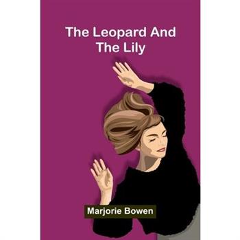 The Leopard And The Lily