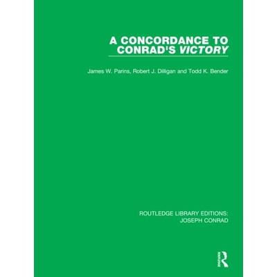 A Concordance to Conrad’s VictoryAConcordance to Conrad’s Victory
