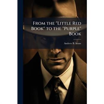 From the "Little Red Book" to the "Purple" Book