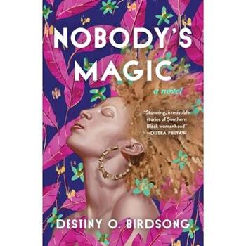 Nobody’s Magic