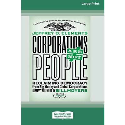 Corporations Are Not People