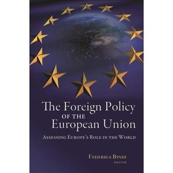 The Foreign Policy of the European Union