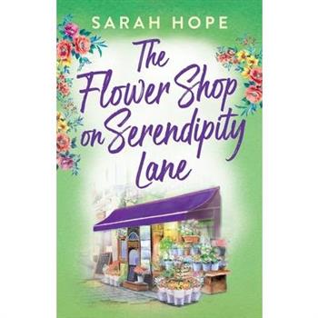 The Flower Shop on Serendipity Lane
