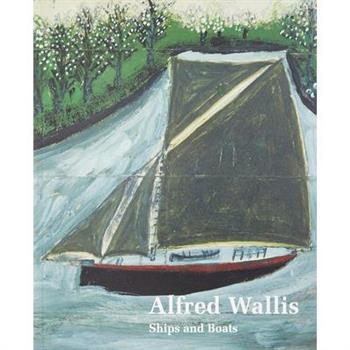 Alfred Wallis Ships & Boats