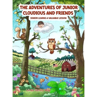 The Adventures of Junior Cloudious and Friends