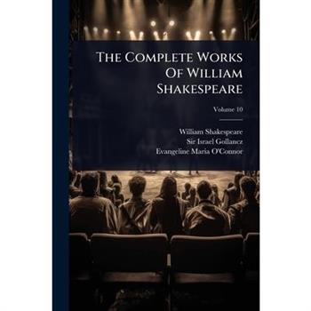 The Complete Works Of William Shakespeare