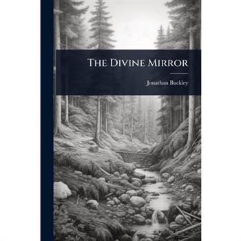 The Divine Mirror