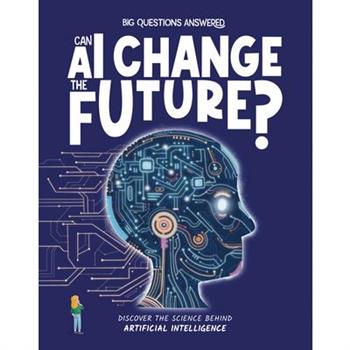 Can AI Change the Future?