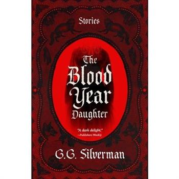 The Blood Year Daughter