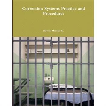 Correction Systems Practice and Procedures