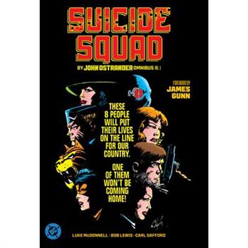 Suicide Squad by John Ostrander Omnibus Vol. 1