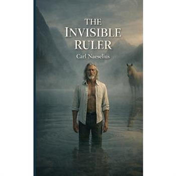 The Invisible Ruler
