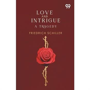 Love And Intrigue