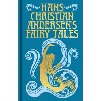 Hans Christian Andersen's Fairy Tales