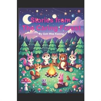 Stories from the Caring Forest