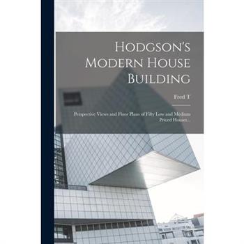 Hodgson's Modern House Building