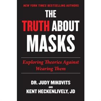 Truth about Masks