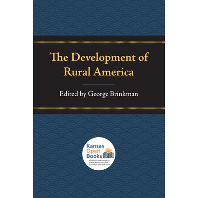 The Development of Rural America