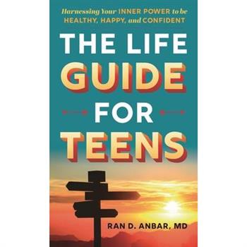 The Life Guide for Teens