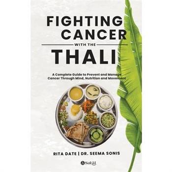 Fighting Cancer with the Thali