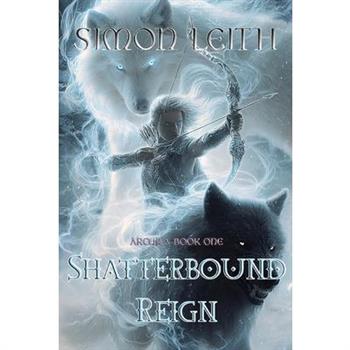 Shatterbound Reign