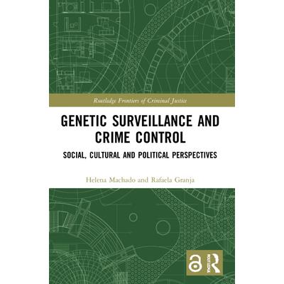 Genetic Surveillance and Crime Control