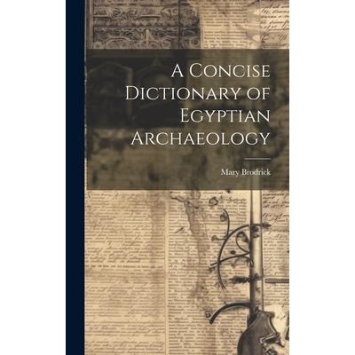A Concise Dictionary of Egyptian Archaeology