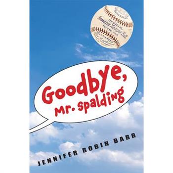 Goodbye, Mr. Spalding