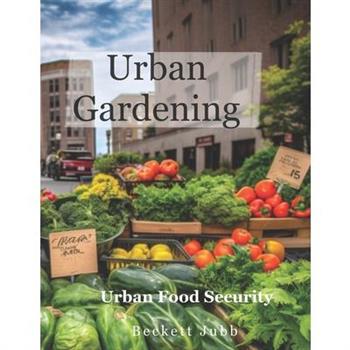 Urban Gardening