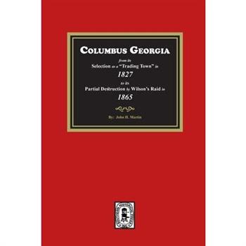 Columbus Georgia, 1827-1865